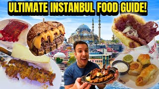 ULTIMATE Instanbul FOOD Guide  Everything You MUST EAT In Turkey Istanbul [upl. by Hamal103]