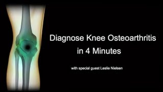 Diagnose Knee Osteoarthritis in 4 Minutes with Leslie Nielsen [upl. by Gennie17]