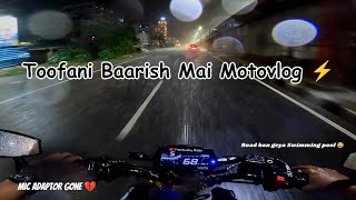 Toofani Baarish Mai Bike Ride MT15 V3 ❤️ GoPro mic adaptor dead 💔 [upl. by Og]