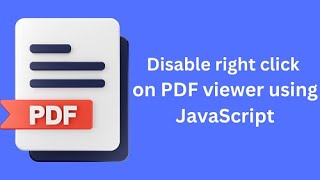 Disable rightclick on PDF viewer using JavaScript [upl. by Wilma]