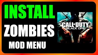 How to Install Zombies Mod Menu for Black Ops 2 Plutonium [upl. by Tallbot]