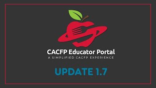 CACFP Educator Portal  Update 17 [upl. by Modeste61]