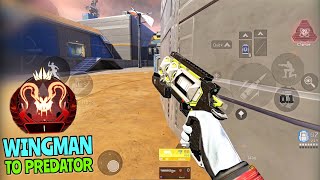 WINGMAN TO PREDATOR  APEX LEGENDS MOBILE [upl. by Gisser]