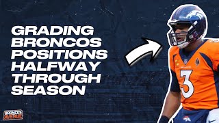 Denver Broncos midseason positional grades [upl. by Nyvar]