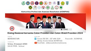 Live Version Dialog Nasional bersama Calon Presiden amp Calon Wakil Presiden 2024 Tentang Kesehatan [upl. by Yrian]