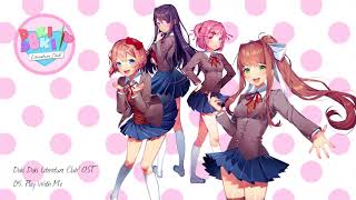 Doki Doki Literature Club OST  Play With Me [upl. by Elton]