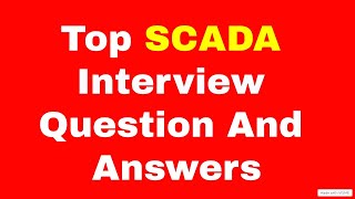 Top 25 SCADA Engineer Interview Questions amp Answers Top 25 SCADA Questions SCADA Interview Questio [upl. by Beattie]