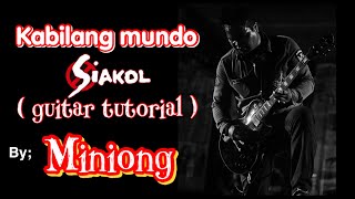 Siakol ‘ Kabilang Mundo’  guitar tutorial [upl. by Llenrahc]