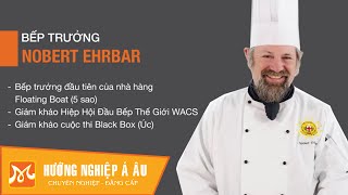 Hướng Nghiệp Á Âu  Giao lưu cùng Bếp Trưởng Norbert Ehrbar [upl. by Templa]