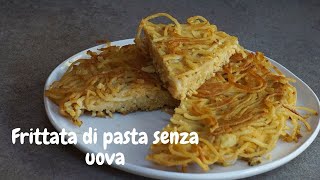 Frittata di pasta senza uova  Ricette vegan antispreco [upl. by Narayan]