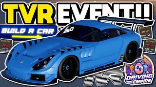 MORE TVR LICENSED Cars ARE FINALLY HERE amp BUILD a TVR EVENT in Driving Empire [upl. by Annaek510]