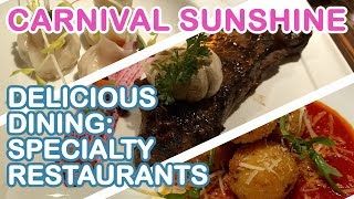 Carnival Sunshine Specialty Dining JiJi Asian Kitchen Fahrenheit 555 Cucina del Capitano [upl. by Alarise]