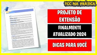 PROJETO DE EXTENSÃO FINALMENTE ATUALIZADO 2024 DICAS PARA VOCÊ unopar anhanguera educação [upl. by Ambrosine]