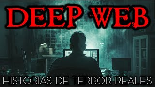 1 Hora de Historias de Terror en la Deep Web  Historias Reales [upl. by Estella]