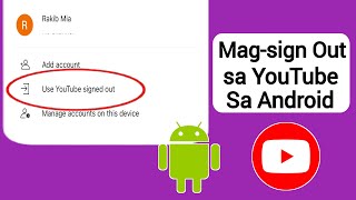 Paano Magsign out mula sa YouTube sa Android Phone 2024  logout sa youtube account [upl. by Leonteen425]