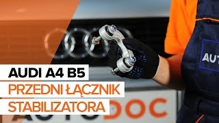 Jak wymienić łącznik stabilizatora przedniego w AUDI A4 B5 TUTORIAL  AUTODOC [upl. by Eirrok]