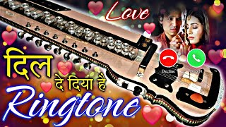 दिल दे दिया है जान तुम्हें देंगे रिंगटोन  banjo ringtone  ringtone  music ringtone  new ringtone [upl. by Birmingham]