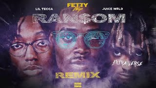 Lil Tecca  Ransom feat Fetty Wap amp Juice WRLD OG Juice WRLD Verse Remix [upl. by Adiraf]