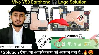 Vivo Y50 Headphone Logo Problem Solution  Earphone Logo Jumper  Technical Mustak  y50headphone [upl. by Mathis]