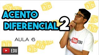 Acentuação  Aula 10  Acentos diferenciais [upl. by Estes]