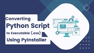 Converting Python Script to Executable exe Using PyInstaller  StepbyStep Guide [upl. by Eaj]