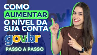 COMO AUMENTAR O NÍVEL DA CONTA GOV BR 🆙 [upl. by Nomyt]