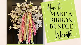 How to make ribbon bundles for wreaths  Spring wreath  Wreath ribbon  Wreath DIY  Easter wreath [upl. by Doherty]