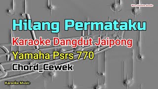 Hilang PermatakuKaraoke Dangdut Jaipong Psrs 770Chord cewek [upl. by Yenhoj]