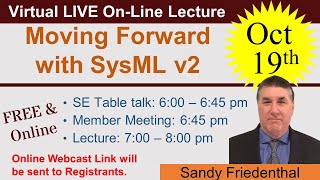 20221016 Moving Forward with SysML v2 Friedenthal [upl. by Ariadne358]