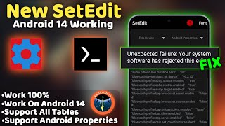 How to Fix Problem Unexpected Failure on Setedit Android 14  Best Method  No Root [upl. by Warren]