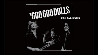 ★Music★ Goo Goo Dolls  Slide [upl. by Latrena178]