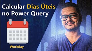 PowerQuery  Número de Dias Úteis [upl. by Esele]