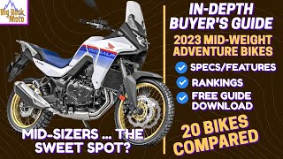 All 20 ✔MidSize Adventure Bikes✔ for 2023 Compared Buyers Guide [upl. by Zeitler327]