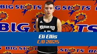 Recruiting Profile Eli Ellis  Moravian Prep  Full BIGSHOTS Highlights [upl. by Johen789]