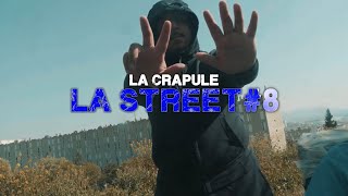 La Crapule  La Street 8  Clip officiel [upl. by Ecinev695]