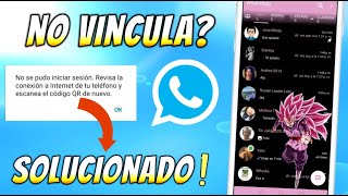 WHATSAPP PLUS ✨¿Problemas para Vincular WhatsApp Plus con el WhatsApp Normal ¡ASÍ se Soluciona✨🚀 [upl. by Dranreb619]