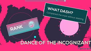 Dance Of The Incognizant Hardcore No dash Rank S  Just Shapes amp Beats [upl. by Aber]