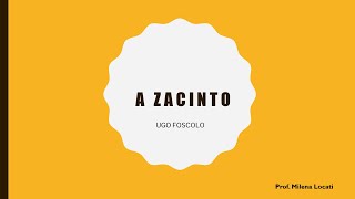 A Zacinto di U Foscolo prima parte [upl. by Cliffes]