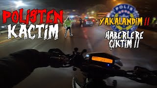 POLİSTEN KAÇTIM  HABERLERE ÇIKTIM  CEZA YEDİM KLX250 MOTOVLOG [upl. by Aderb]