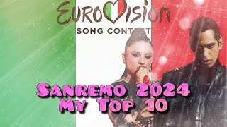 My Top 10 of Sanremo 2024 [upl. by Ekralc]