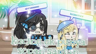 Kucing gk punya sopan santun gachalifeindo [upl. by Alaek360]