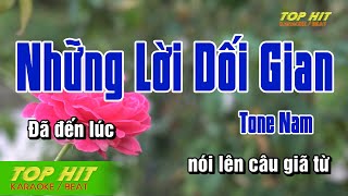 Những Lời Dối Gian Karaoke Tone Nam Nhạc Sống  TOP HIT KARAOKE [upl. by Cherin]