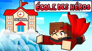 Mon Premier JOUR à lécole des SUPERHÉROS sur Minecraft [upl. by Isahella]