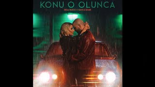 İrem Derici feat Genco Ecer Konu O Olunca [upl. by Fancy]