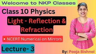 Class 10  Light Reflection and Refraction  Chapter 9  NCERT Numerical on Mirrors [upl. by Alcus]