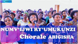 NUMVIJWI RY UMUKUNZICHORALE ABIGISHA  EGLISE PENTECOTE DE KIBENGA [upl. by Bledsoe]