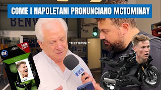 COME SI PRONUNCIA MCTOMINAY 🏴󠁧󠁢󠁳󠁣󠁴󠁿⚽ La risposta dei tifosi NAPOLETANI 💙😅 [upl. by Leblanc]