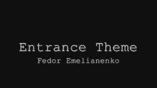 MMA Entrance Theme  Fedor Emelianenko [upl. by Enineg]