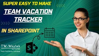 How to Create a SharePoint Team Vacation Tracker using Microsoft Lists  2023 Simple Guide [upl. by Amador]