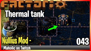 ⚙️Factorio ➡️ Thermal tank heat storage ✅ Nullius Mod 🏭⚙️ Gameplay [upl. by Thibault]